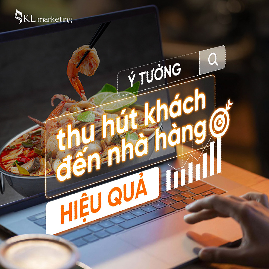 cách thu hút khách hàng đến nhà hàng