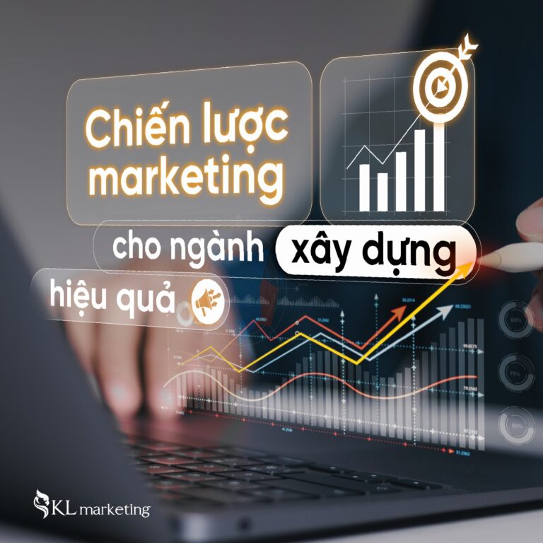 marketing cho ngành xây dựng