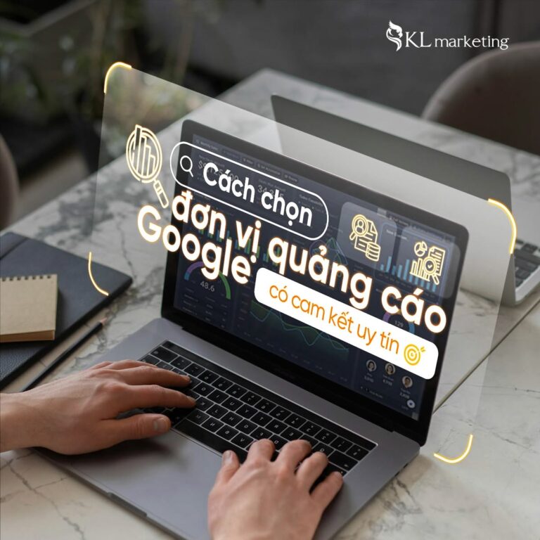 cách chọn công ty quảng cáo google