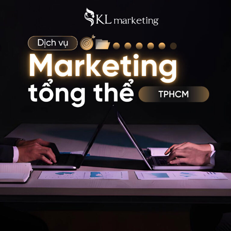 Dịch vụ Marketing tổng thể