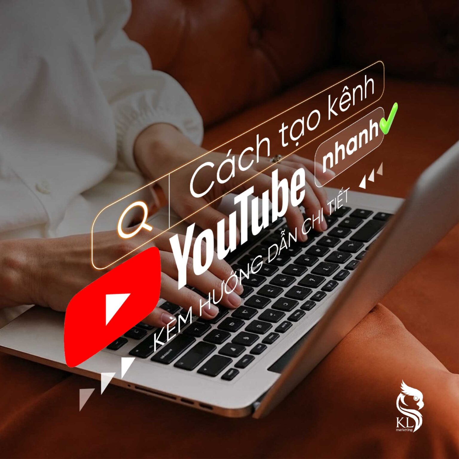 cách tạo kênh youtube hướng dẫn chi tiết