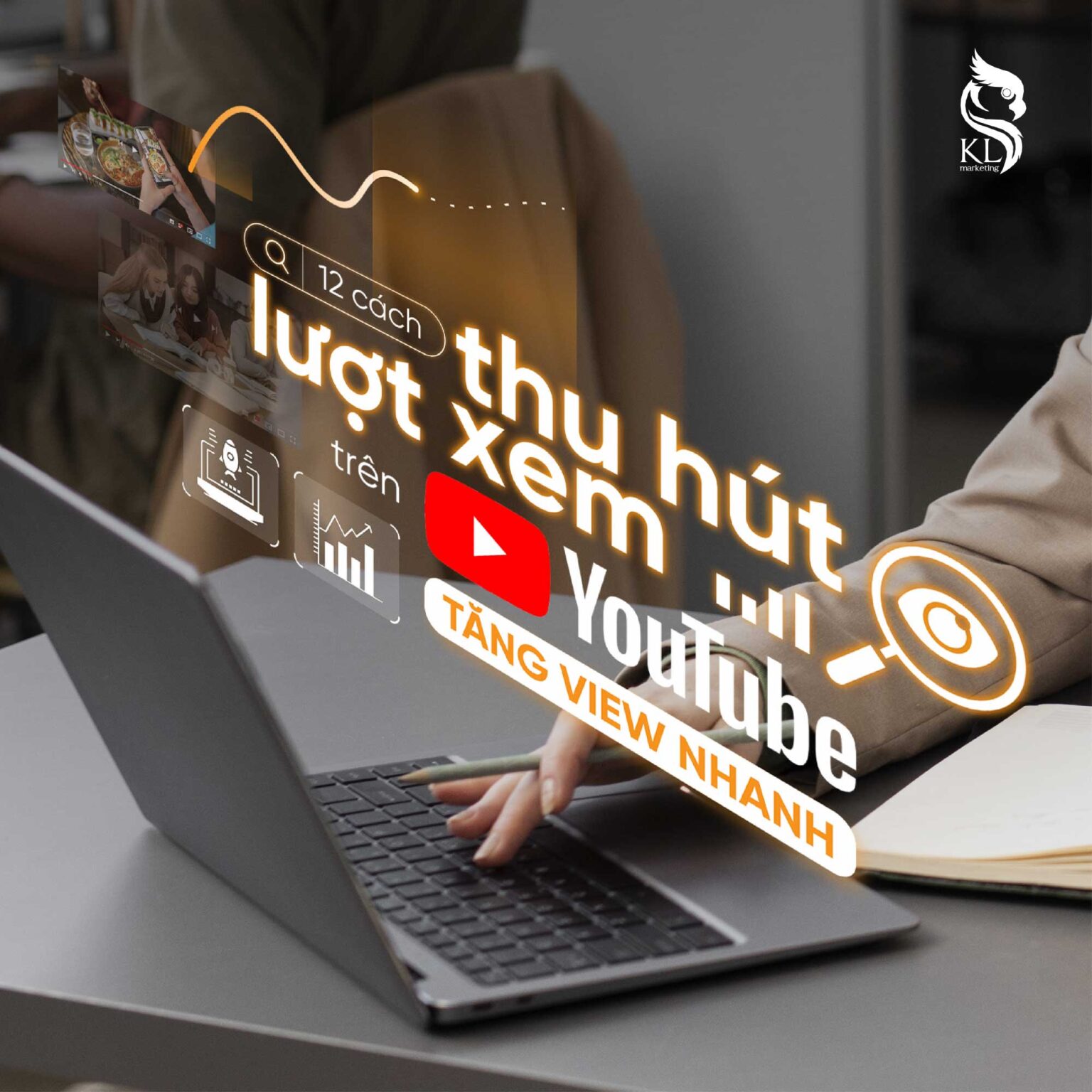 cách cách thu hút lượt xem trên YouTube tăng view