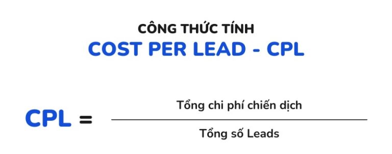 CPL là gì? Cách tính CPL và hướng dẫn tối ưu