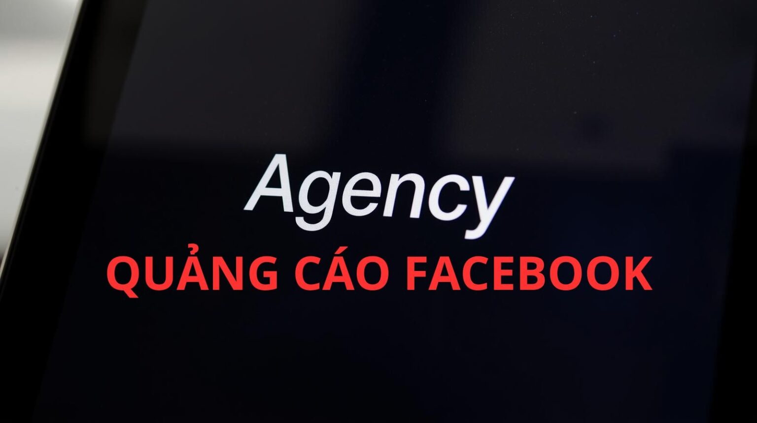 Agency quảng cáo facebook
