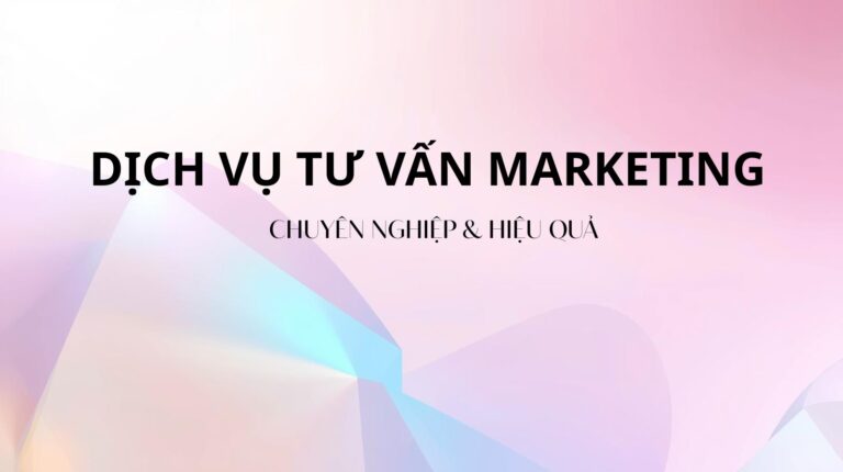 dịch vụ tư vấn marketing