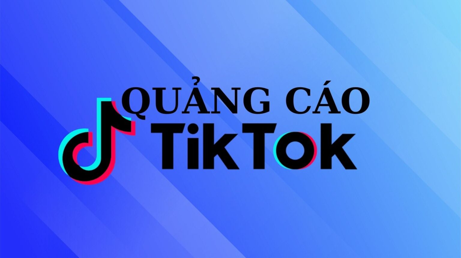 quảng cáo tik tok