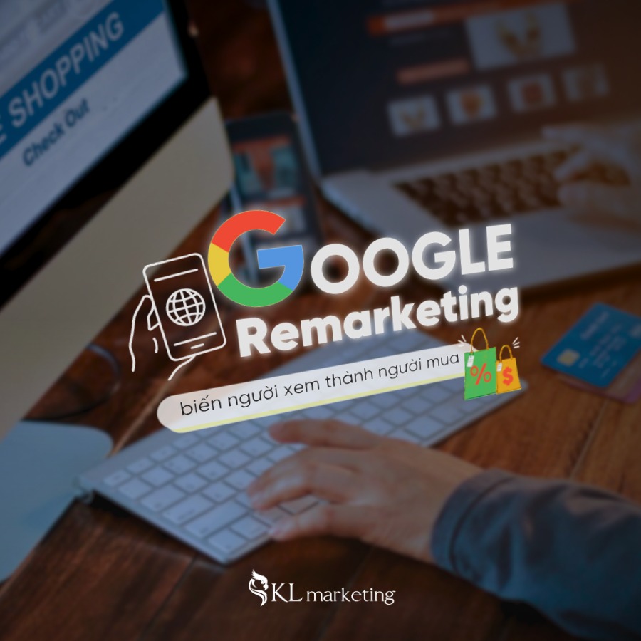 dịch vụ quảng cáo google remarketing