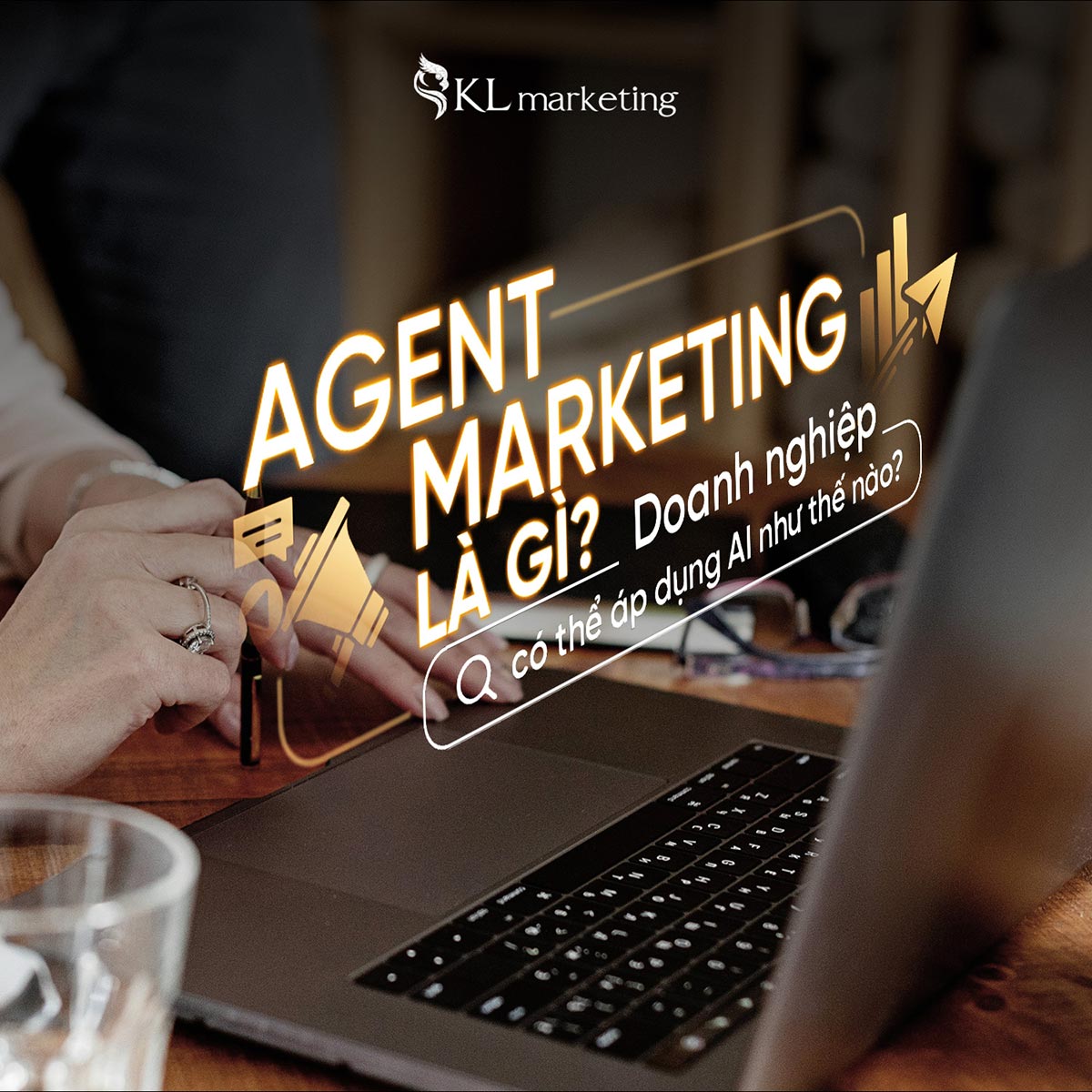agent marketing