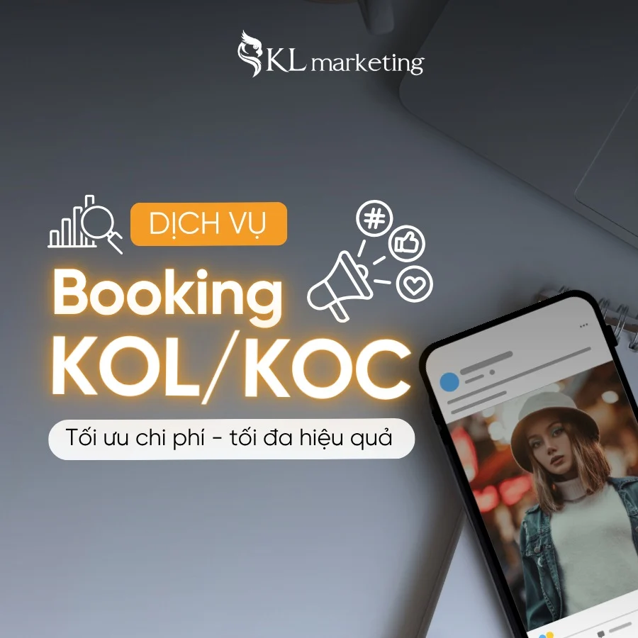 Dịch vụ booking KOL KOC